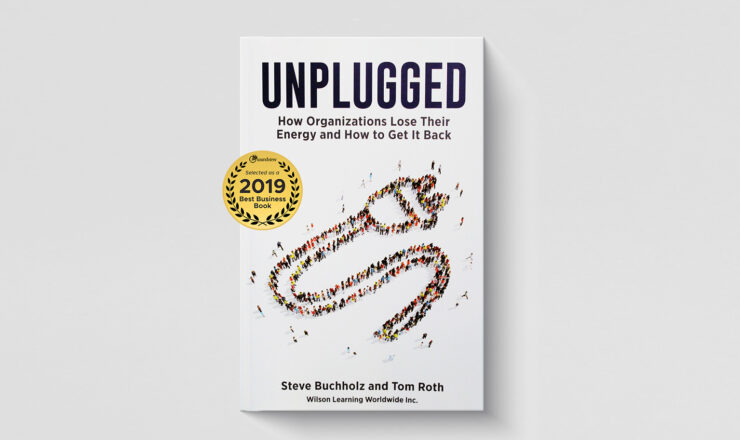 unplugged: how to organizations lose their energy and how to get it back